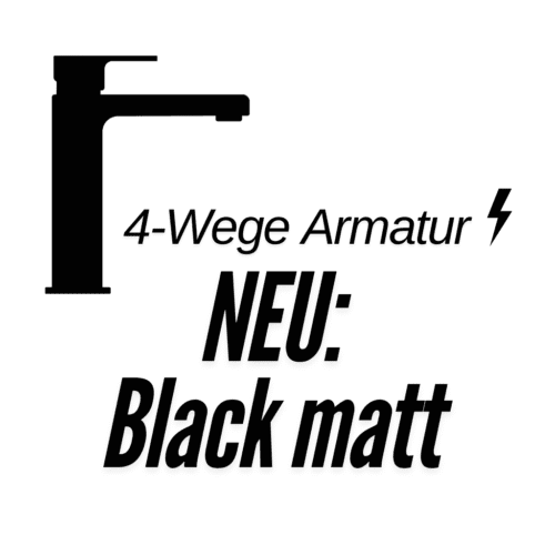 NEU: 4-Wege-Armatur für Niederdrucksystem - Black matt